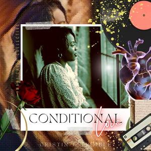 Conditional Love