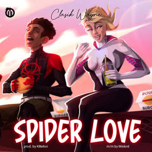 Spider Love (Explicit)