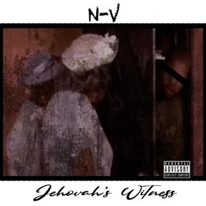 Jehovah's Witness (Explicit)