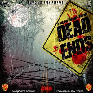 Dead Ends (Explicit)