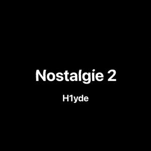 Nostalgie 2 (Explicit)