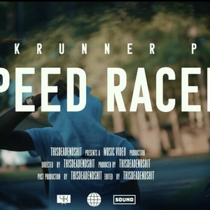 Speed Racer (Explicit)