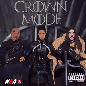 Crown Mode (feat. Flirty Curtis, Lorie V. Moore & VonDero) [Explicit]