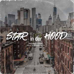 Star in der Hood