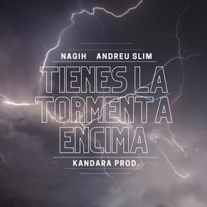 Tienes la tormenta encima (Explicit)