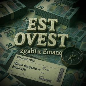 Est Ovest (feat. Emano) (Explicit)
