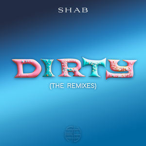 Dirty (Cutmore Remix)