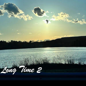 Long time 2 (feat. Yuta2pluto) (Explicit)