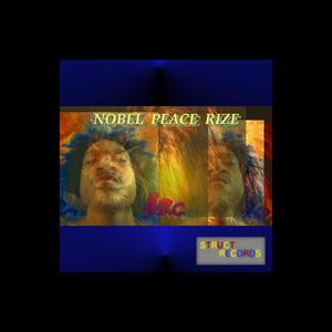 NOBEL PEACE RIZE (Explicit)