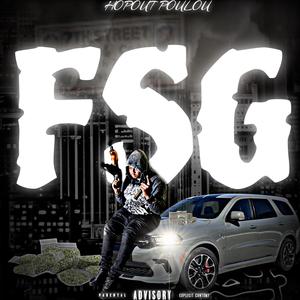 FSG (feat. Hopout Poulou) (Explicit)