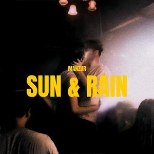 Sun & Rain