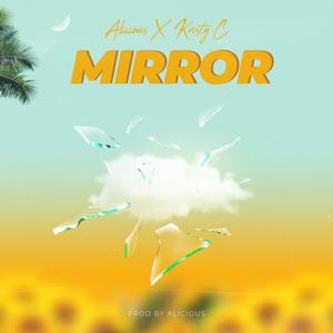 MIRROR (feat. Alicious) (Radio Edit)