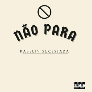 Não para (Explicit)