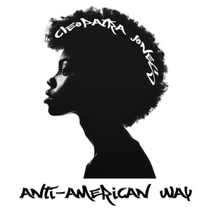 Anti-American Way (Explicit)