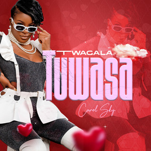 Twagala Tuwasa