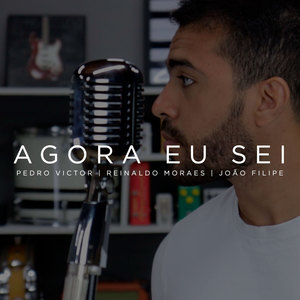 Agora Eu Sei