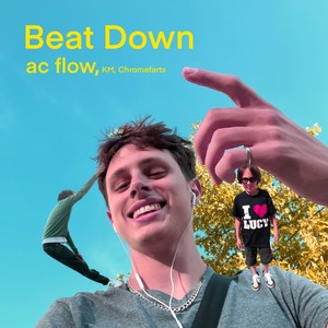 Beat Down (Explicit)