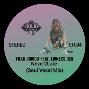 Never2Late (Soul Vocal Mix)
