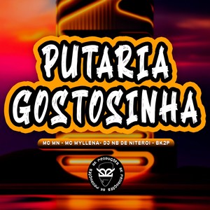 PUTARIA GOSTOSINHA (Explicit)