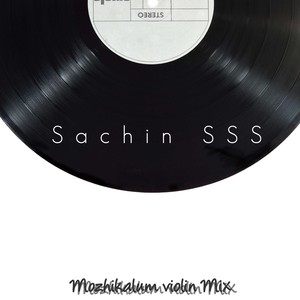 Mozhikalum (Violin Mix)