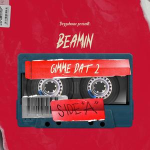 Gimme Dat 2 (Explicit)