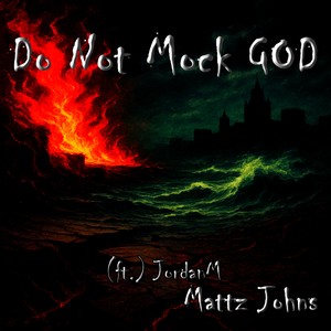 Do Not Mock God