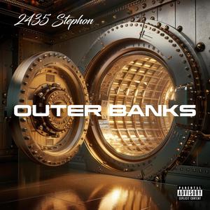 Outer Banks (Explicit)