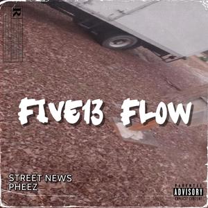 Five13 Flow (Explicit)
