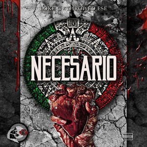 Necesario(feat. Throwed Ese) (Explicit)