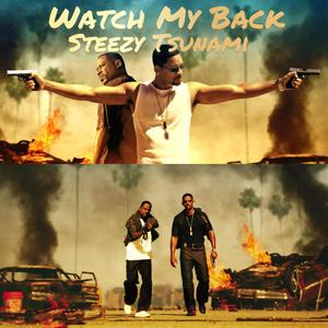 Watch My Back (Explicit)