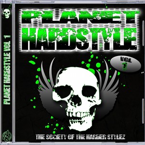 Planet Hardstyle, Vol. 1 (Summer Edition)