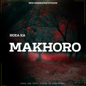 Hoea Ka Makhoro