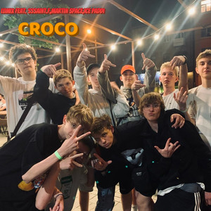 CROCO(feat. sssaint.f, Martin Space & ice Paddi) (Explicit)
