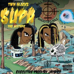 Supa(The Mixtape) [Explicit]