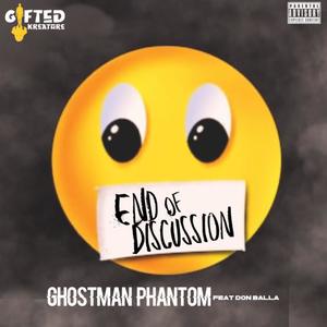 End Of Discussion (feat. Don Balla) (Explicit)