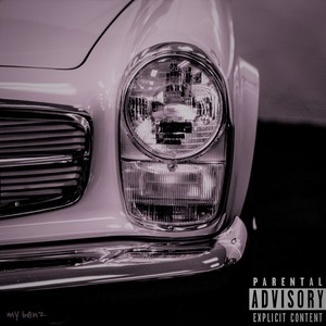 My Benz (Explicit)