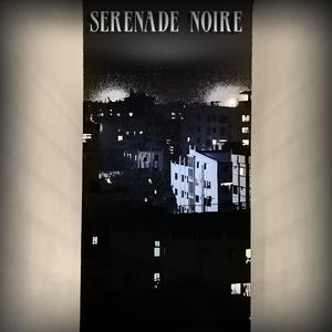 serenade noire