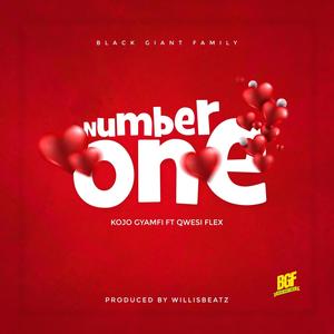 Number One (feat. Qwesi Flex)