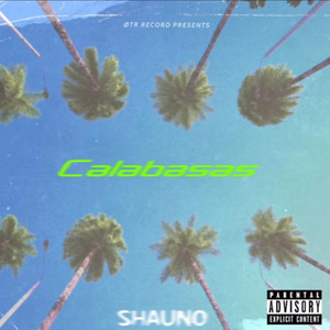 Calabasas (Explicit)