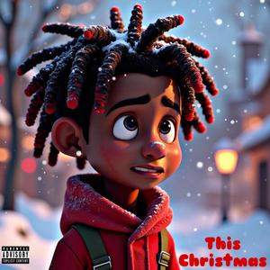 This Christmas (Explicit)