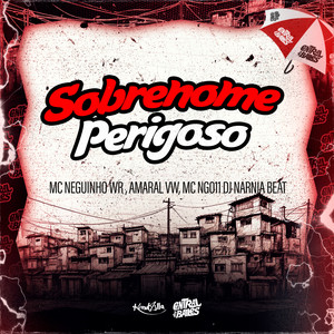 Sobrenome Perigoso