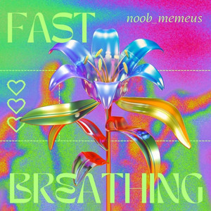 Fast Breathing