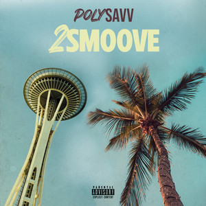 2 Smoove (Explicit)