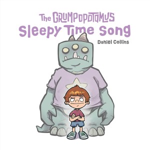 The Grumpopotamus Sleepy Time Song