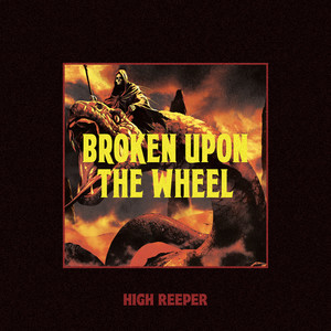 Broken Upon The Wheel