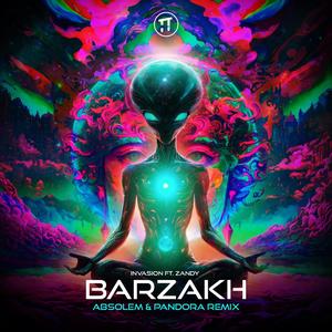 Barzakh (feat. Zandy) (Absolem & Pandora Remix)