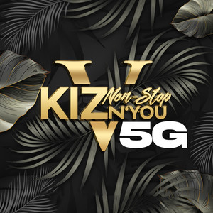 Kiz N You Non Stop 5g