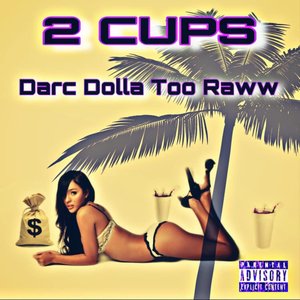 2 Cups (Explicit)