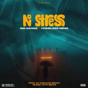 No Stress (Explicit)