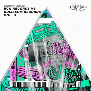 Bcn Records vs. Coliseum Records, Vol. 3